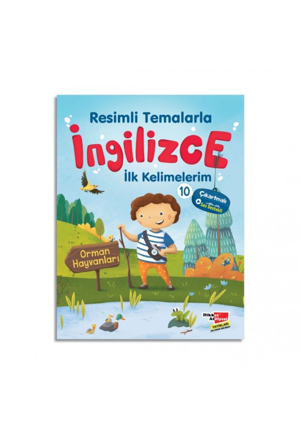 Resimli Temalarla İngilizce İlk Kelimelerim 10 Orman Hayvanları